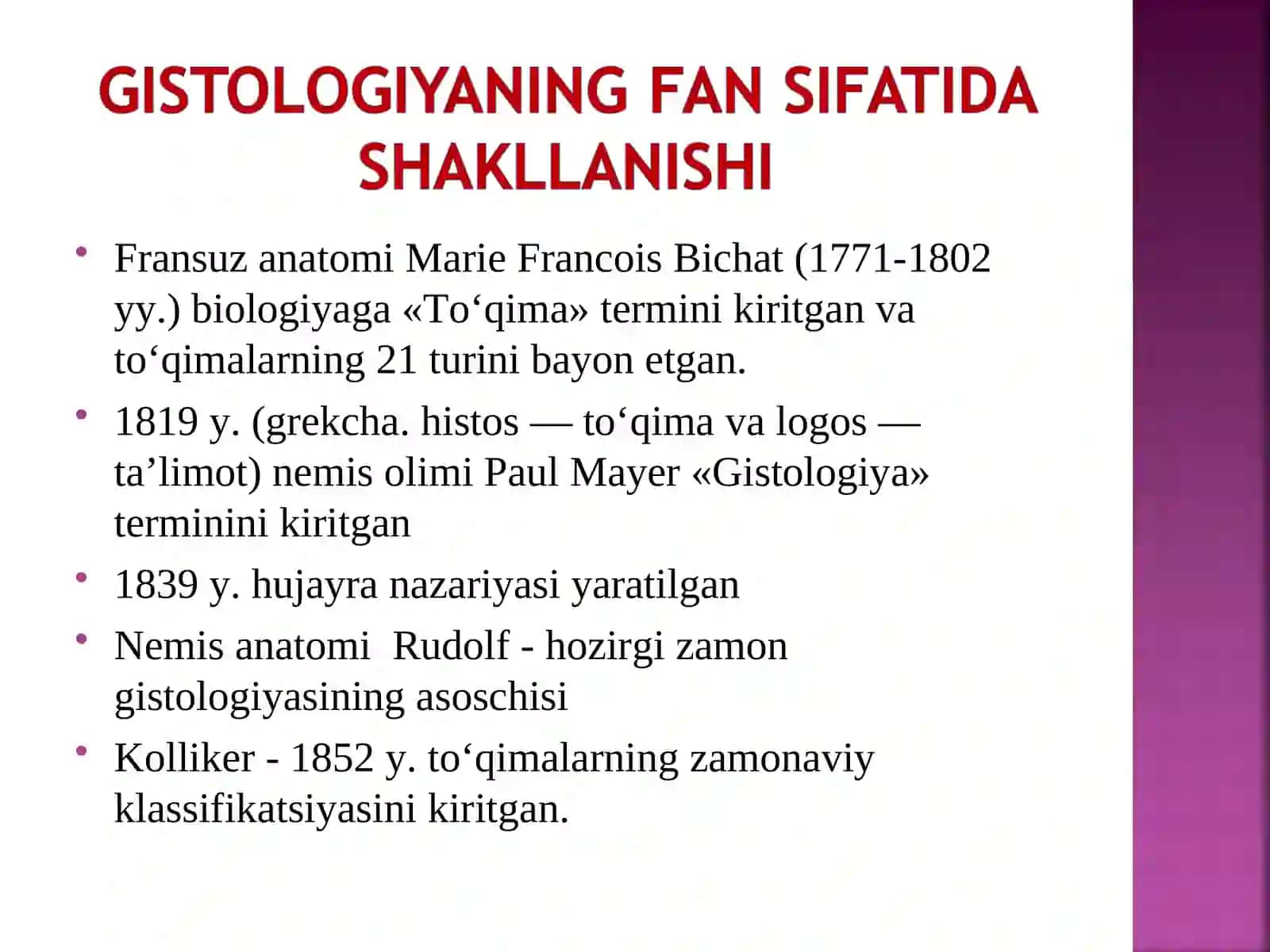 Gistologiya fanining maqsad va vazifalari 4
