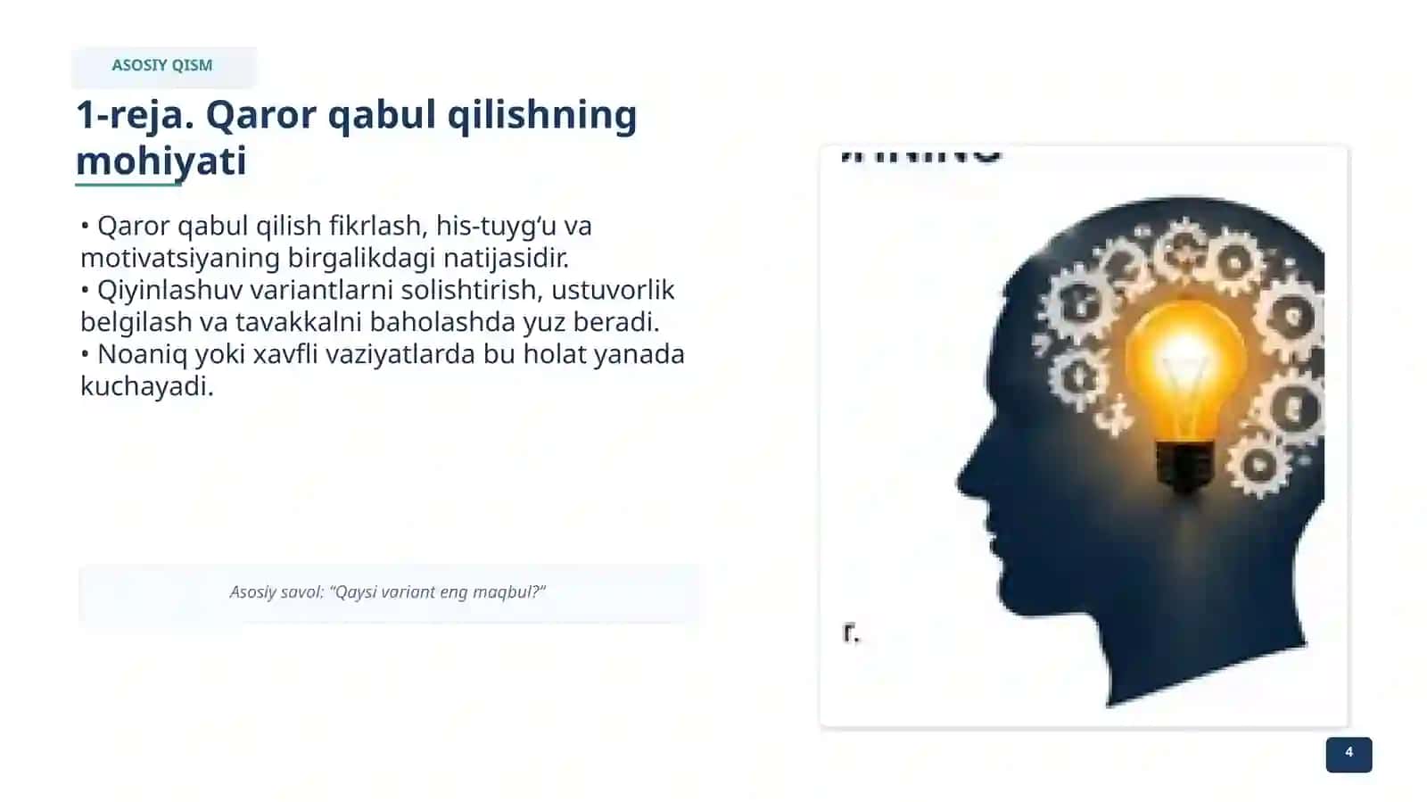 Qaror qabul qilishning qiyinlashuvi: Psixodiagnostika va korreksiyasi 4
