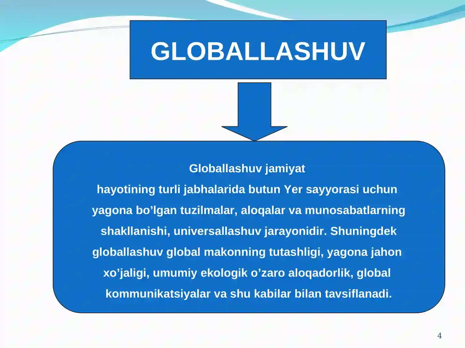 Globallashuv va global muammolarning falsafiy jihatlari 4