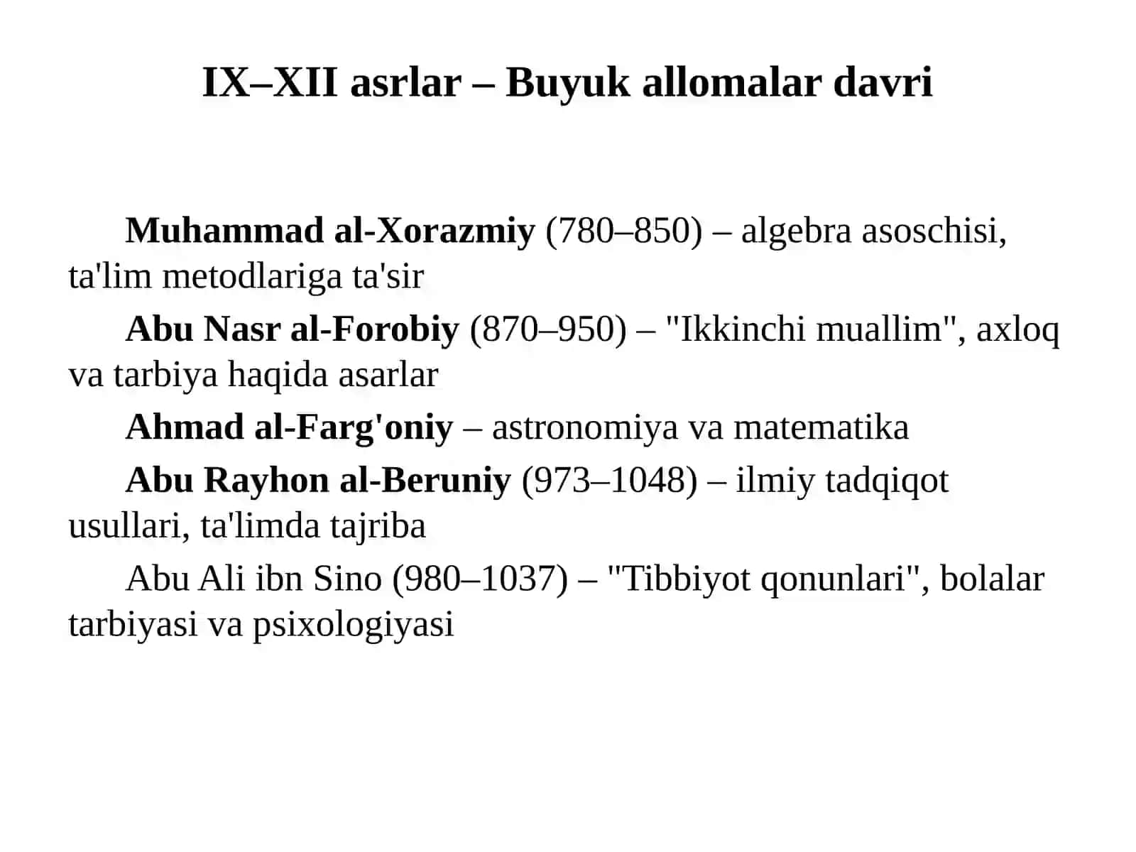 VII asrdan XIV asrning birinchi yarmigacha O`rta Osiyoda tarbiya, maktab va pedagogik fikrlar 4
