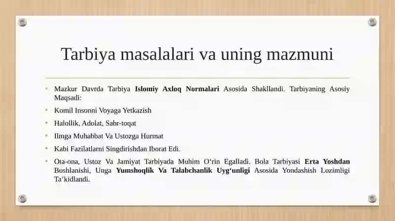 VII asrdan IX asrgacha bo‘lgan davrda maktab, tarbiya va pedagogik fikr taraqqiyoti 4