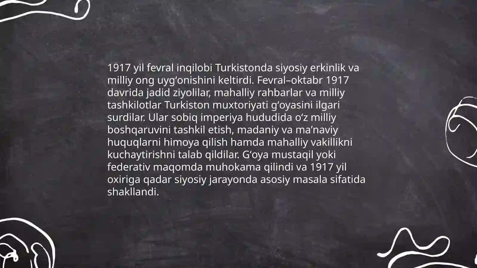 Turkiston oʻlkasi 1917 yil fevral ooktabr oylarida Turkiston muxtoriyati 4