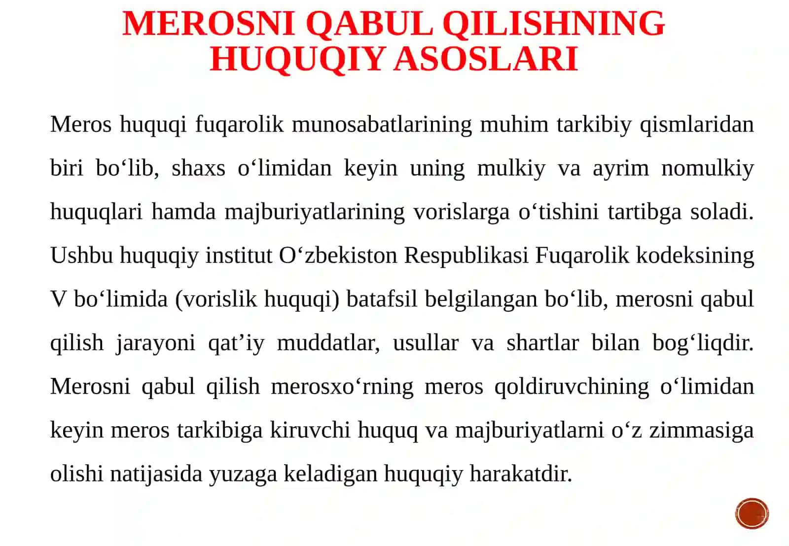 Merosni qabul qilish tartibi va merosxo‘rlarning javobgarligi 4