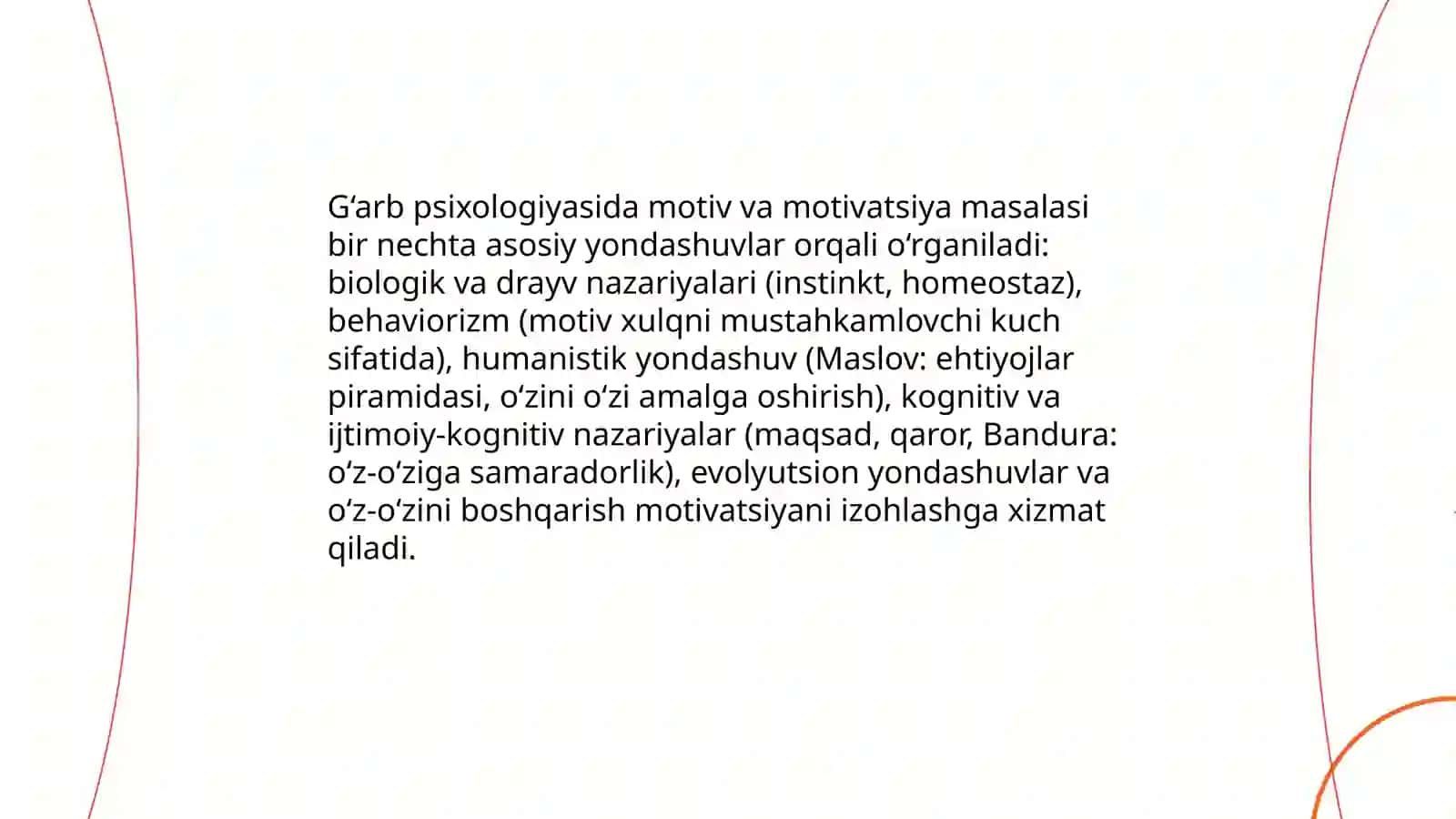 Xorij psixologiyasida motiv va motivatsiya muammosi 4