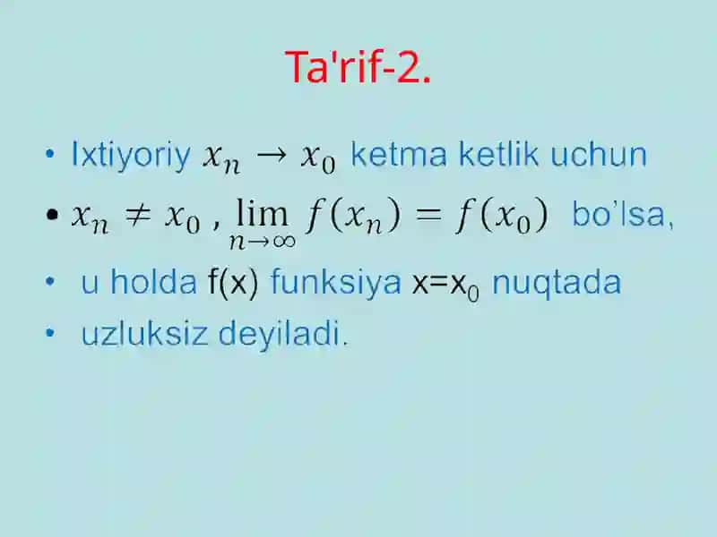 Funksiyalarni taqqoslash va funksiyaning uzluksiz tariflari 4