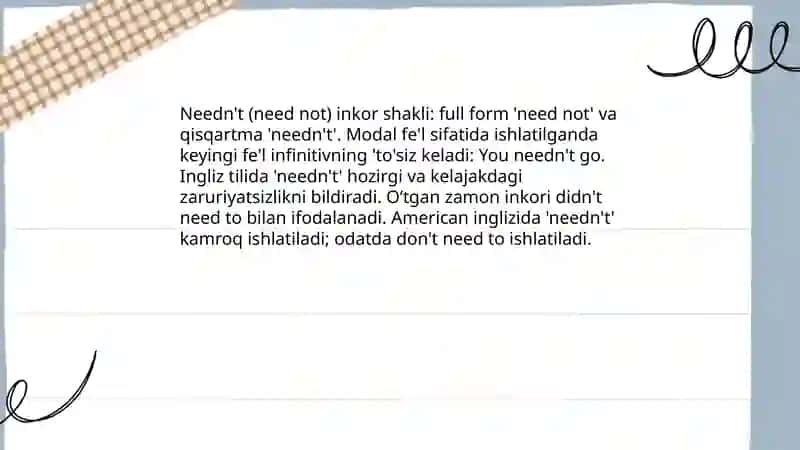 "Need" va "need to" ning ma'nosi va ishlatilishi 4