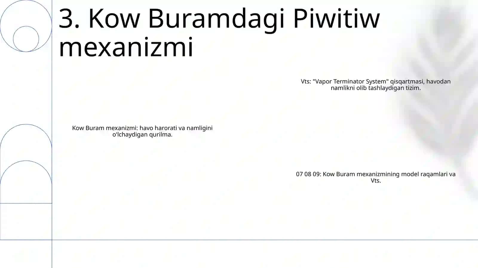 Vts 07 08 09 Turdagi Qow Buram Beruvci Piwitiw Mawinasda Piwitiw Jarayoni Va Mexanizmlari 4