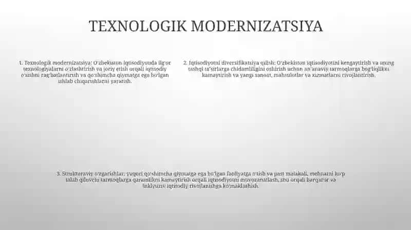 O'Zbekiston Iqtisodiyotini Diversifikatsiyalash, Modernizatsiyalash Va Tarkibiy Tuzilishini O'Zgartirishdagi Vazifalar 4