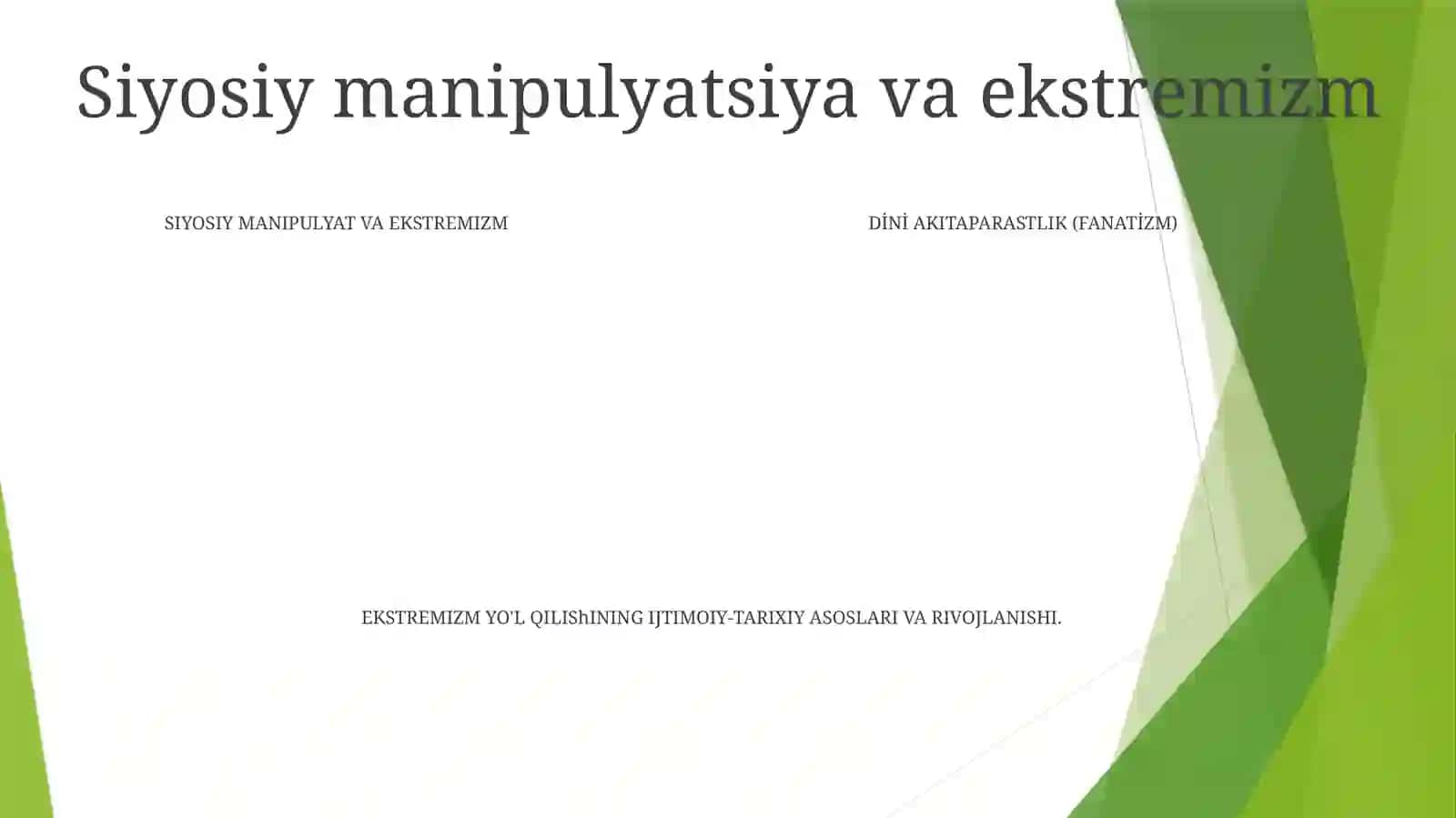 Diniy Aqidaparastlik (Fanatizm), Ekstremizm Paydo Bo‘Lishining Ijtimoiy-Tarixiy Zaminlari Va Rivojlanishi 4