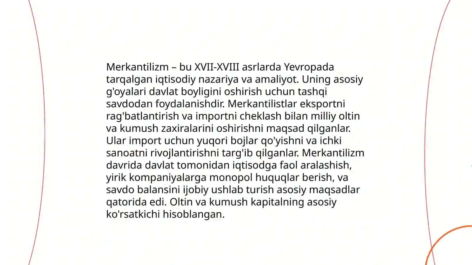 Uygonish davri Merkantalizm va Fiziokratlar 4