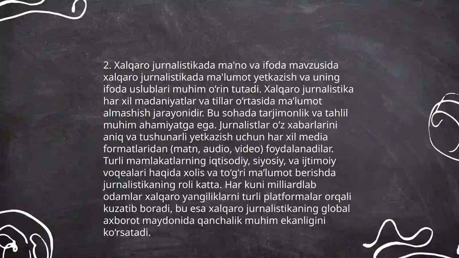 Xalqaro jurnalist faoliyatida media mahsulotining tili va uslubi masalalari! 4