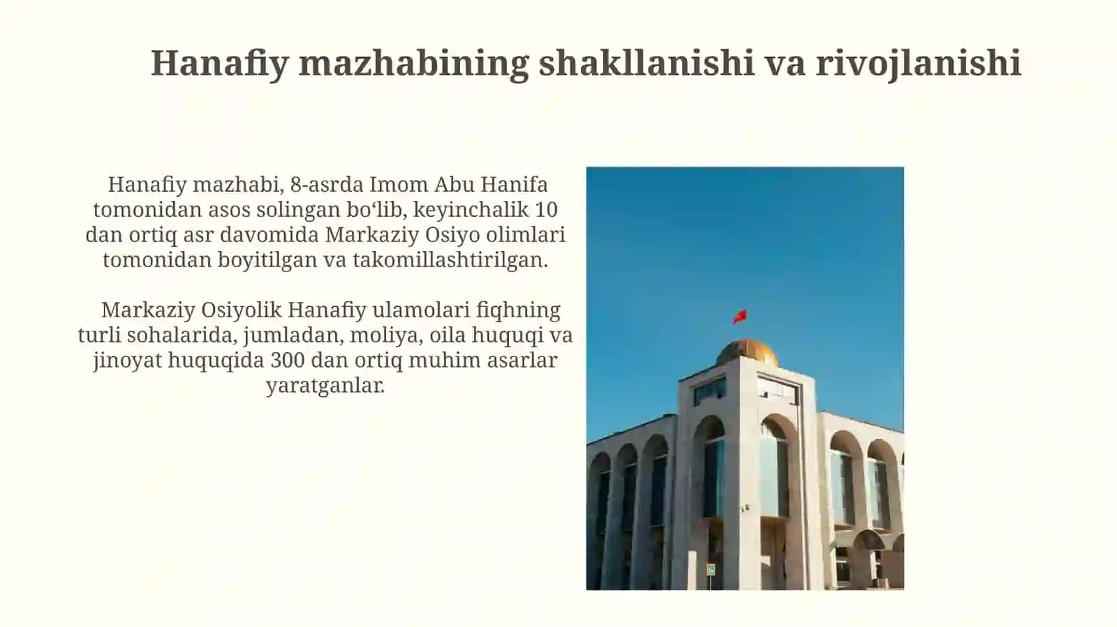 Hanafiy mazhabi rivojida Markaziy Osiyo faqihlarining roli va hissasi 4