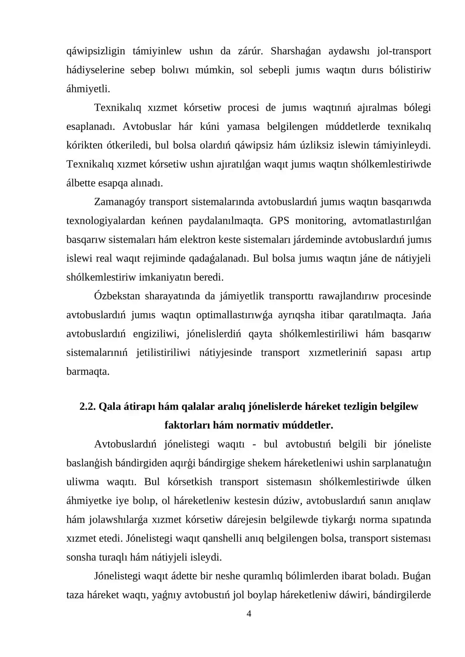 Avtobuslardıń jumıs waqtı hám jónelistegi waqtı 4
