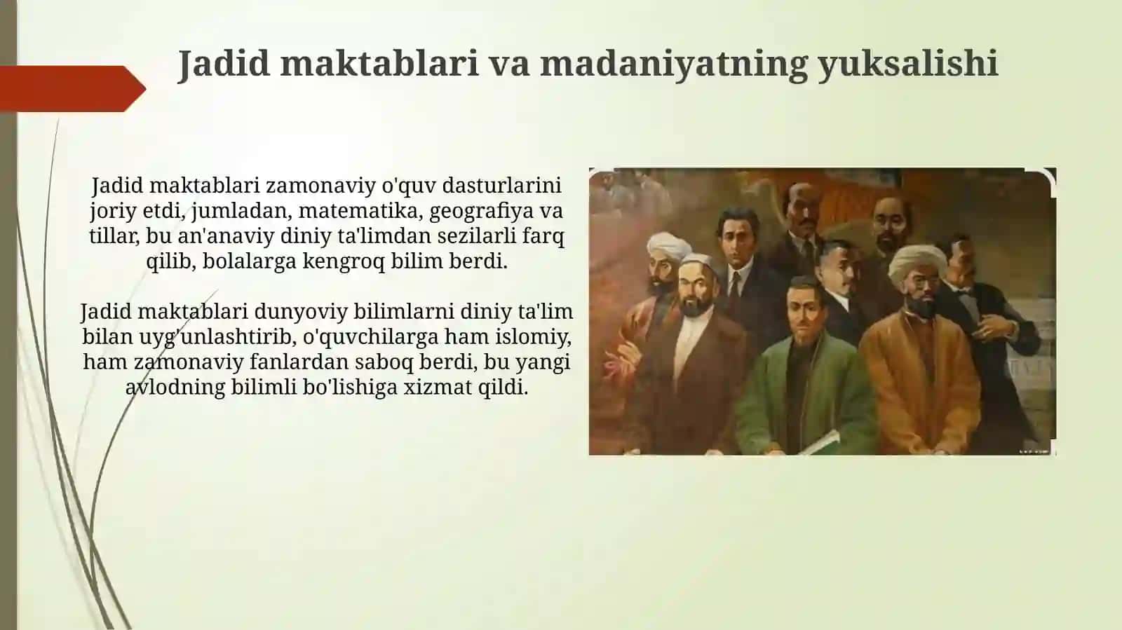 Jadidlar davridan mustaqillik davrigacha 4
