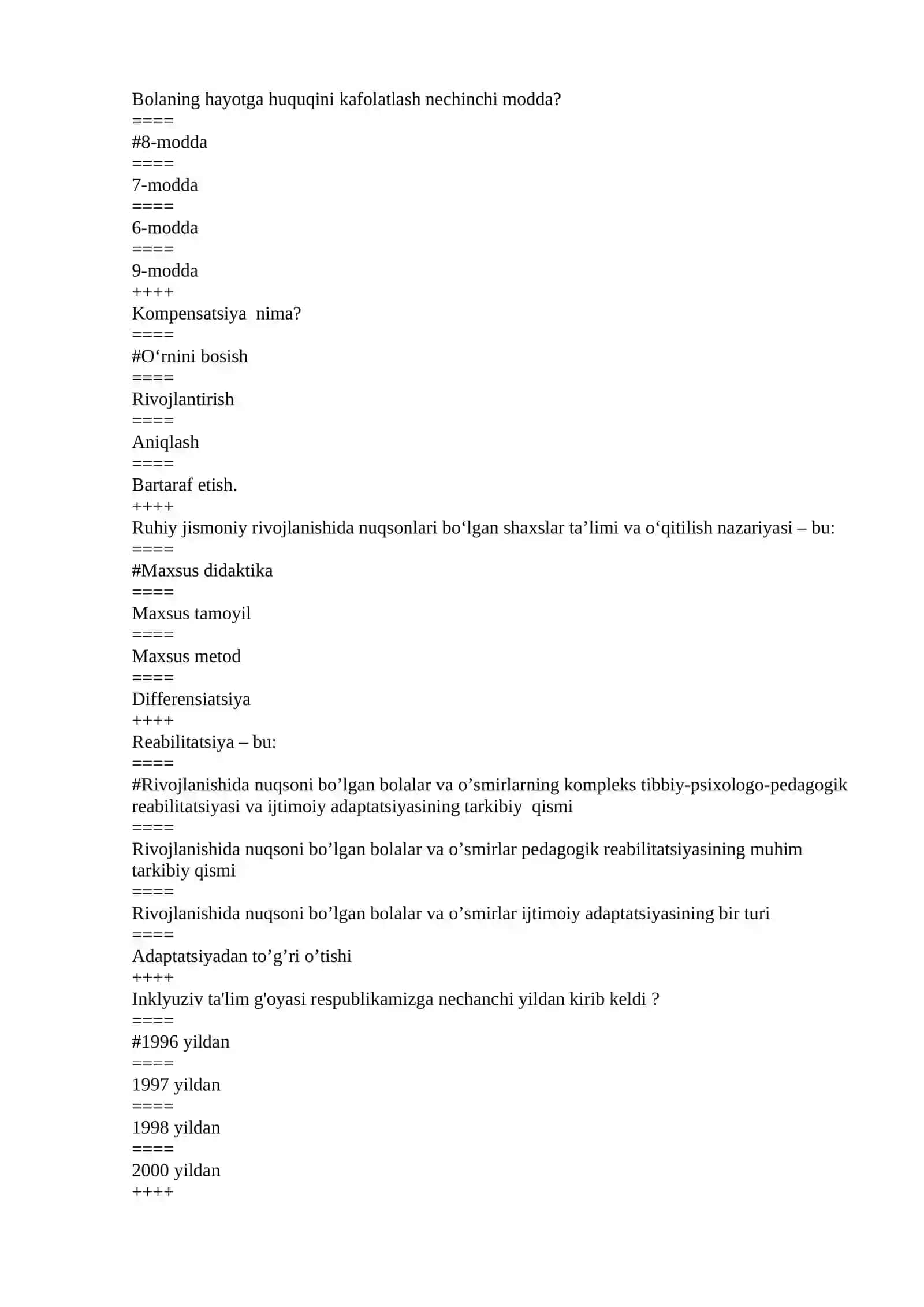 Inklyuziv ta’lim va Gospital pedagogika fanidan umumiy test savollari 4