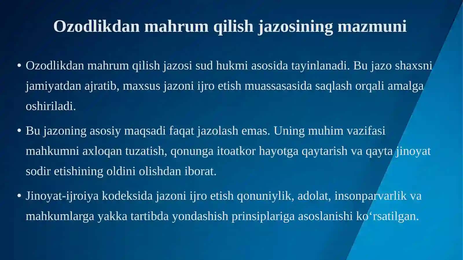 Ozodlikdan mahrum qilish tariqasida g'azonio‘tayotgan shaxslarning huquqlari 4
