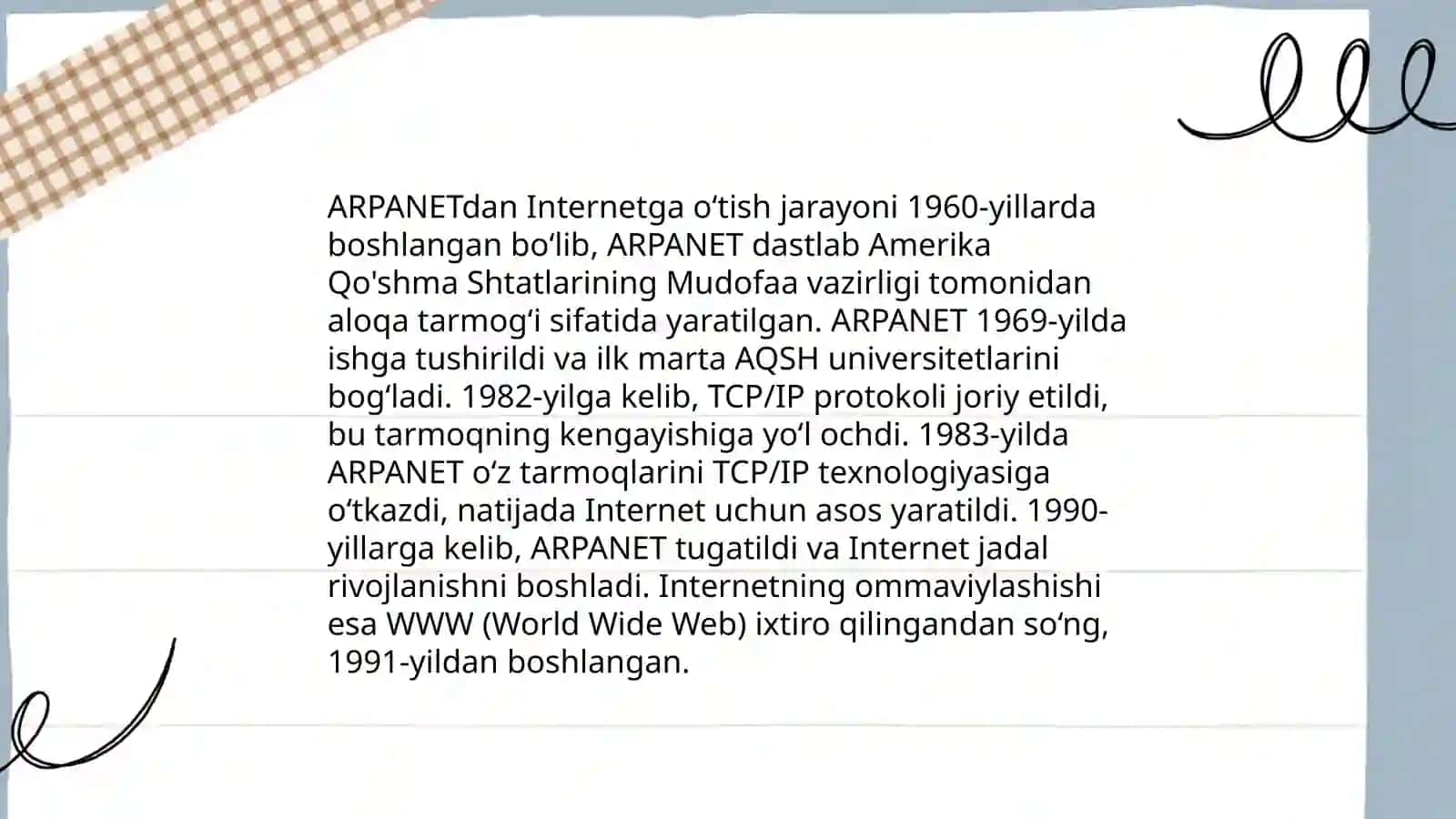 Internet haqidagi zamonaviy va tarixiy ma'lumotlar 4