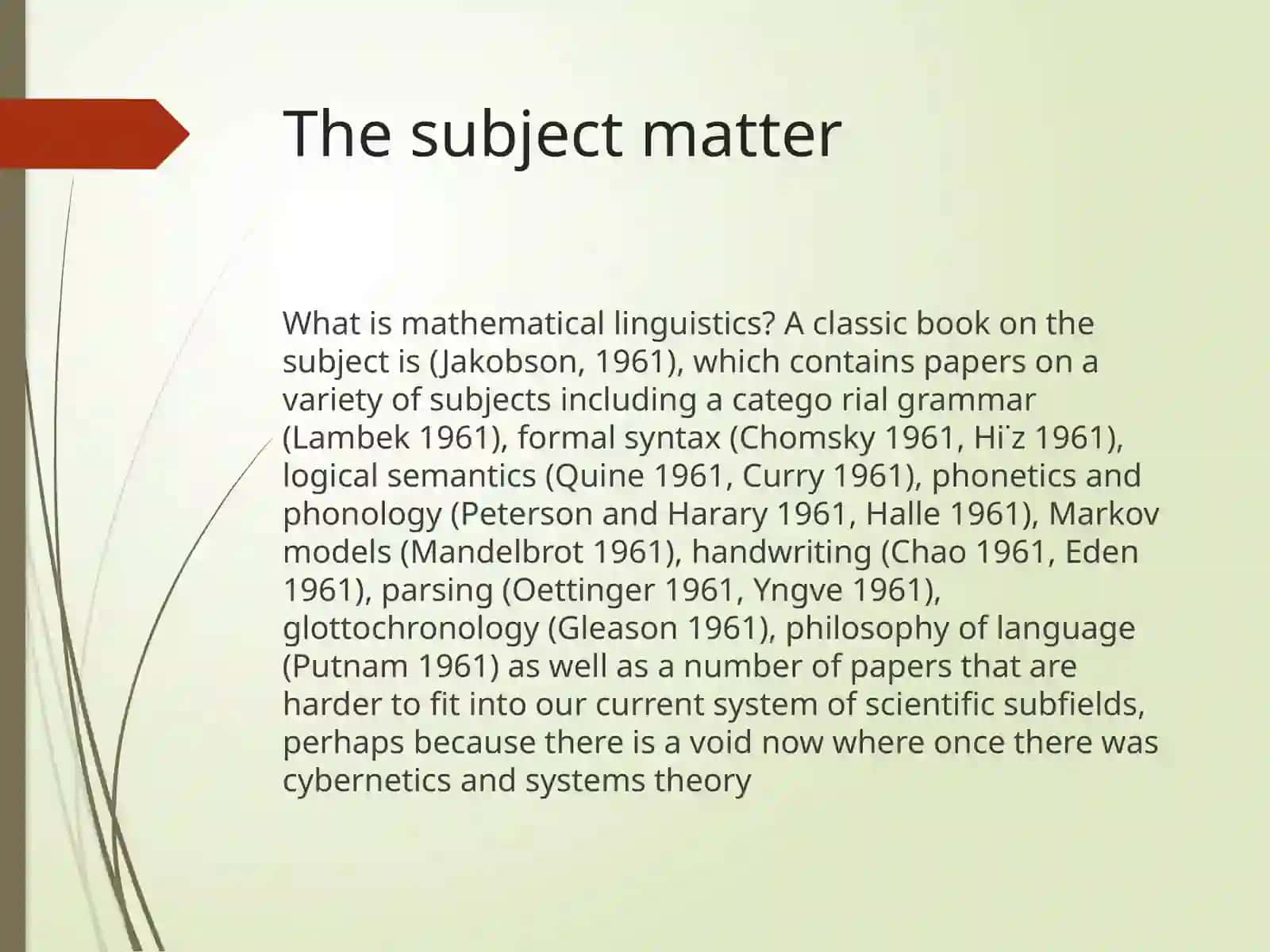 MATHEMATICAL LINGUISTICS 4