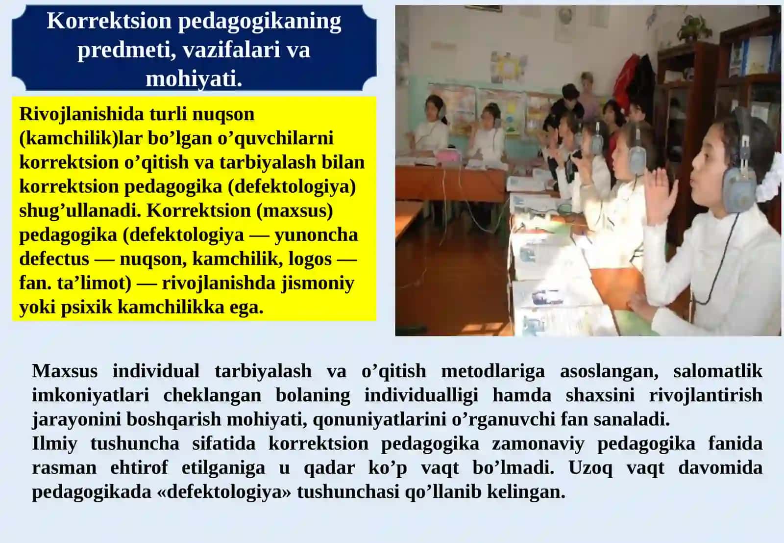 KORRЕKSION PЕDAGOGIKANING PRЕDMЕT, MAQSAD VA VAZIFALARI.ANOMAL BOLALAR BILAN OLIB BORILADIGAN KORRЕKSION- PЕDAGOGIK ISHLAR 4