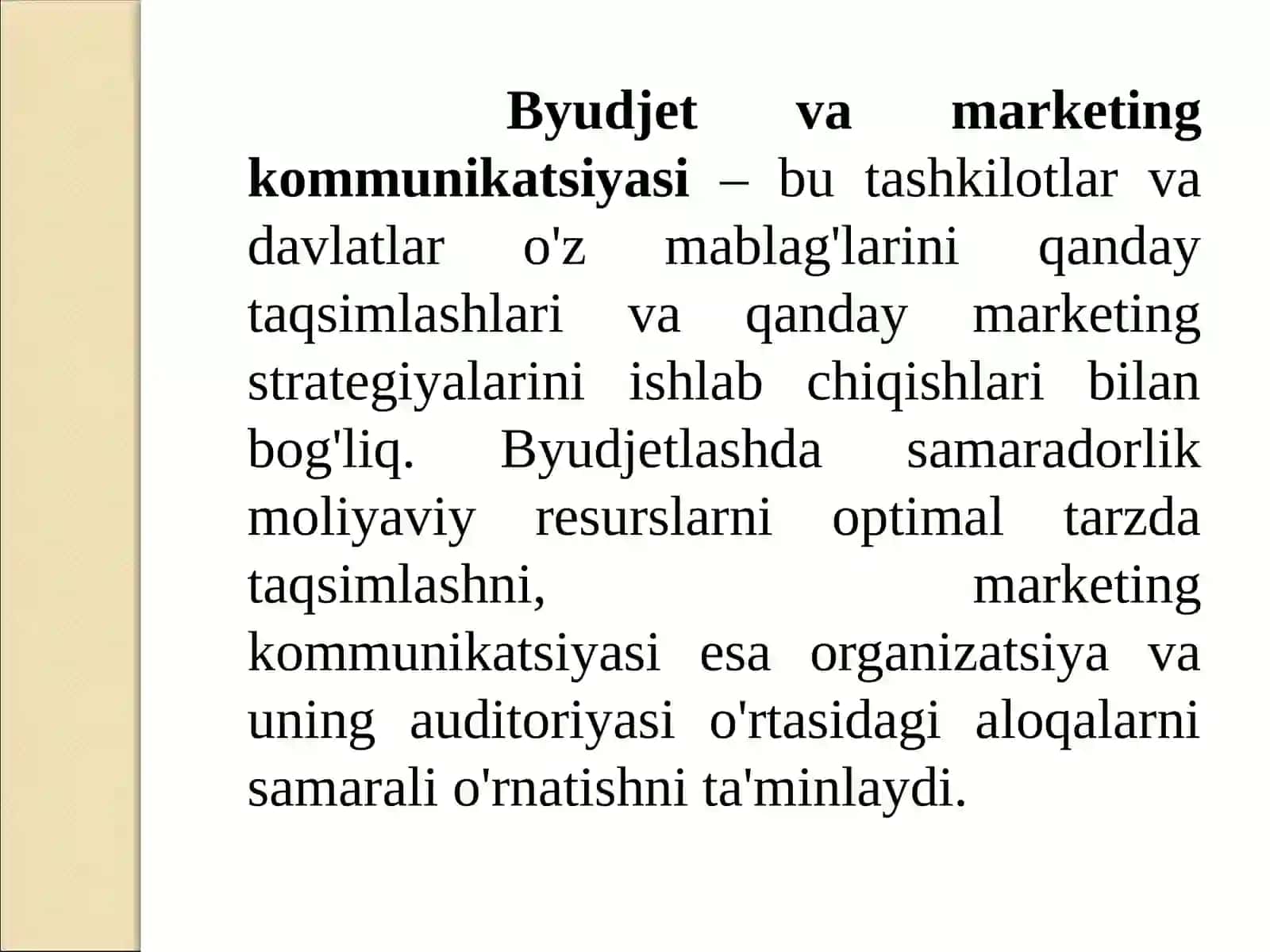 Institutlarning rivojlanishi. Byudjet va marketing kommunikatsiyasi samaradorligi 4