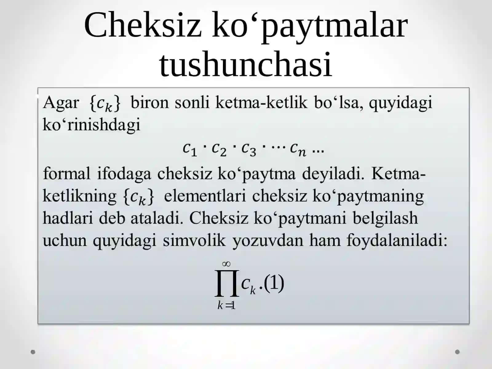 cheksiz koʻpaytmalar 4