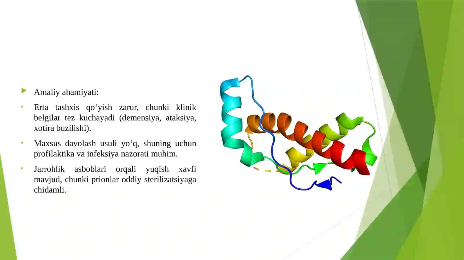 Prionlarni (proeinaceous infectious partici – oqsilsimon yuqumli bo‘lakcha) amaliyotdagi ahamiyati. 4