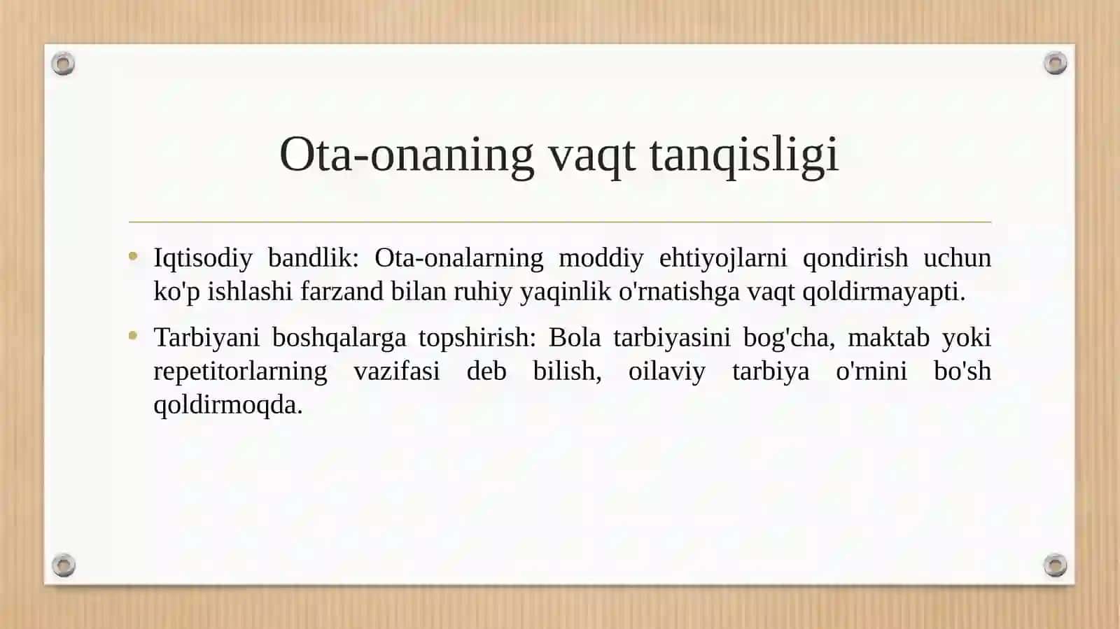 Zamonaviy oila tarbiyasida uchraydigan muammolar 2 4