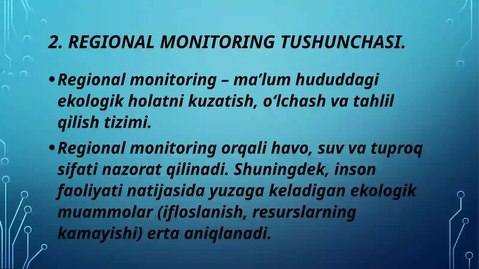 MUSTAQIL ISH MAVZUSI: Atrofmuhitob’ektlarvaregionalmanitoringi 4