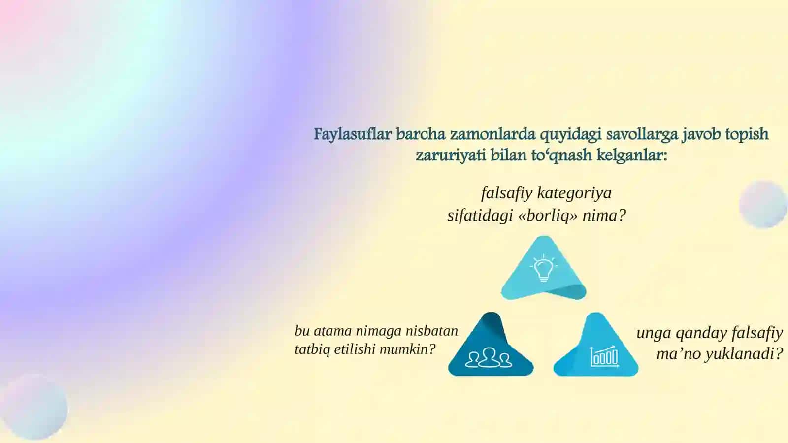 Borliq falsafasi (ontologiya) 4
