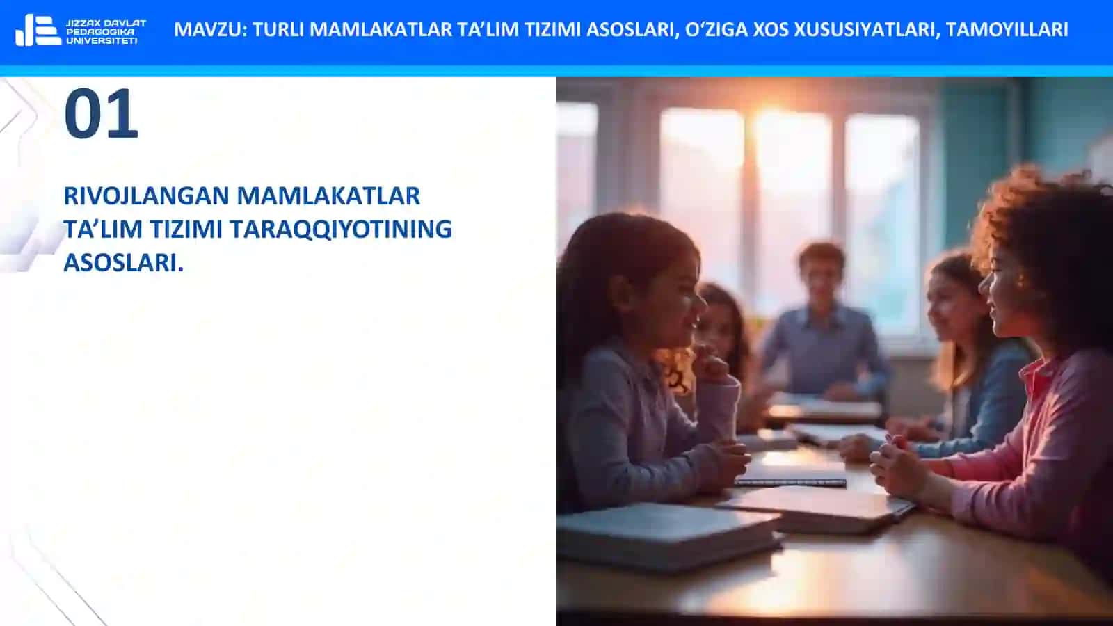 TURLI MАMLАKАTLАR TА’LIM TIZIMIАSOSLАRI, O‘ZIGАXOS XUSUSIYАTLАRI, TАMOYILLАRI 4