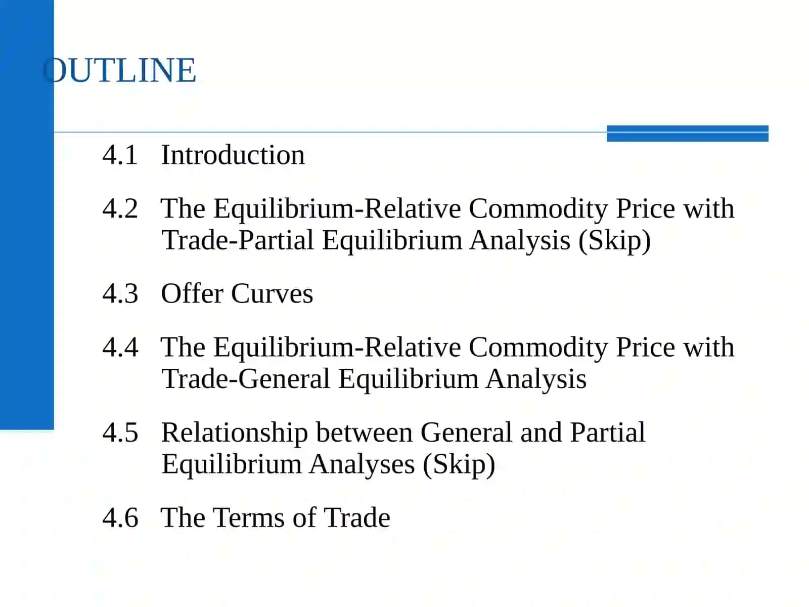 Demand and Supply, Offer Curves, and the Terms of Trade 4