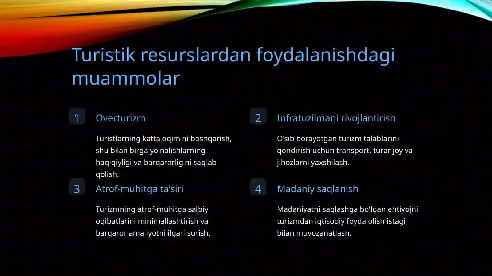 Turistik resurslardan samarali foydalanish yo'llari 4
