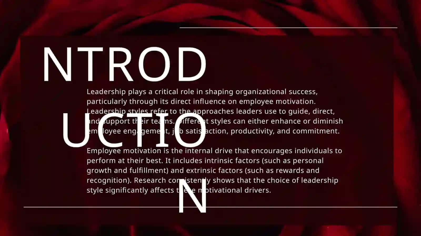 Leadership Styles and Their Impact on Employee Motivation 4