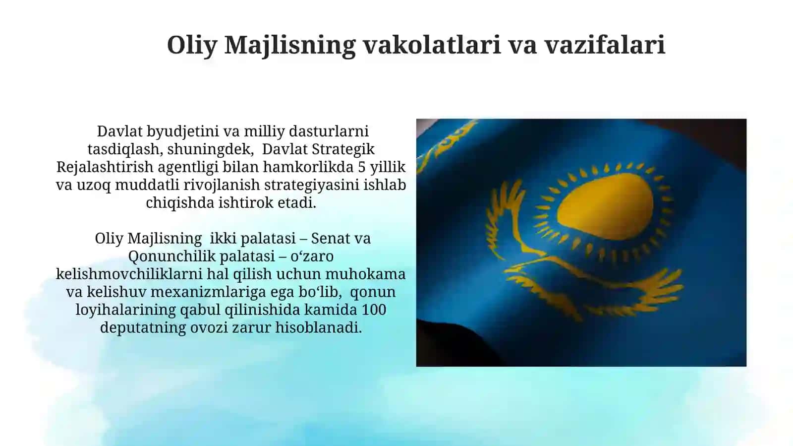 Davlat hokimiyatining tashkil etilishi. Oʻzbekiston Respublikasi Oliy Majlisi 4