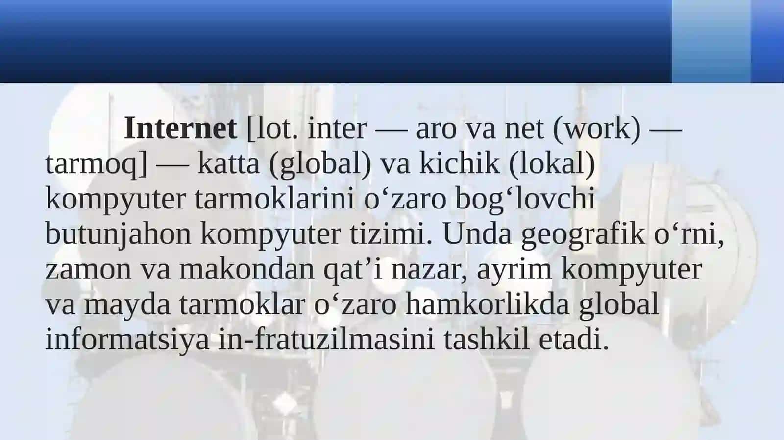 Internet global tarmogi. Tuzilishi va adreslash tizimai 4