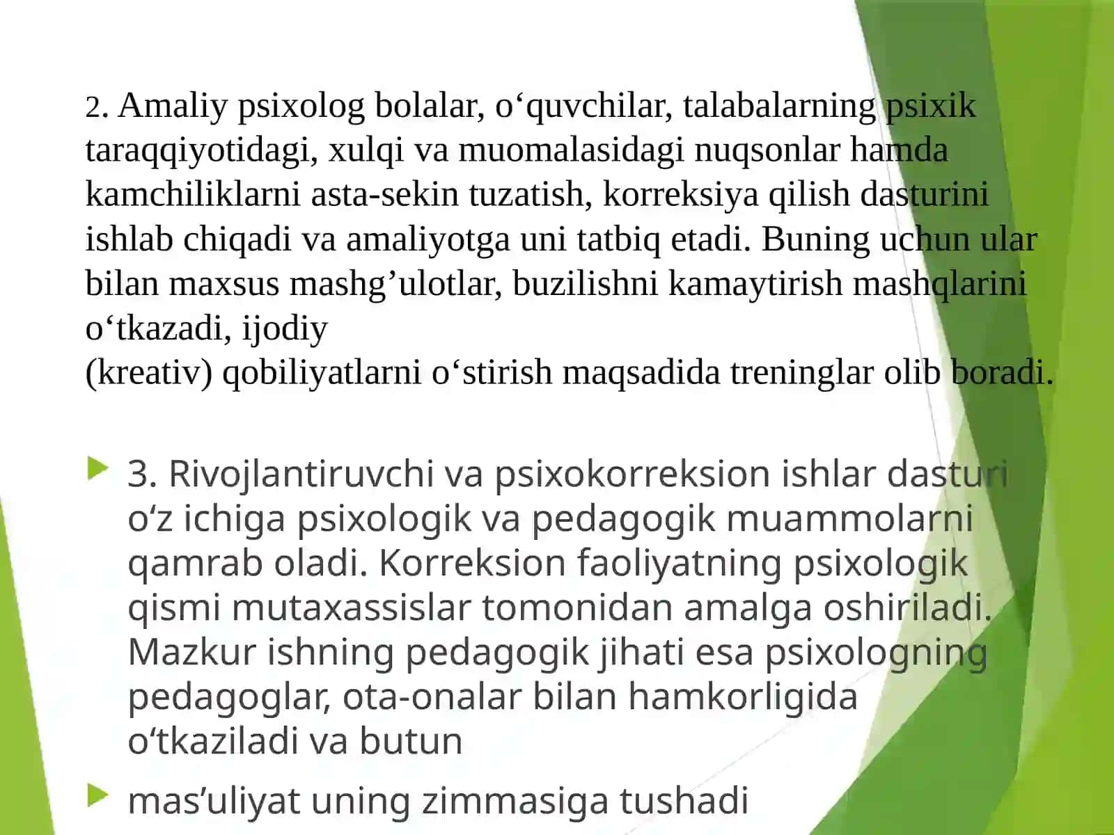 Gumanistik psixologiyada metod muammosi.Psixologik xizmat faoliyatining yo’nalishlari.Ta’lim tizimida psixologik xizmat 4