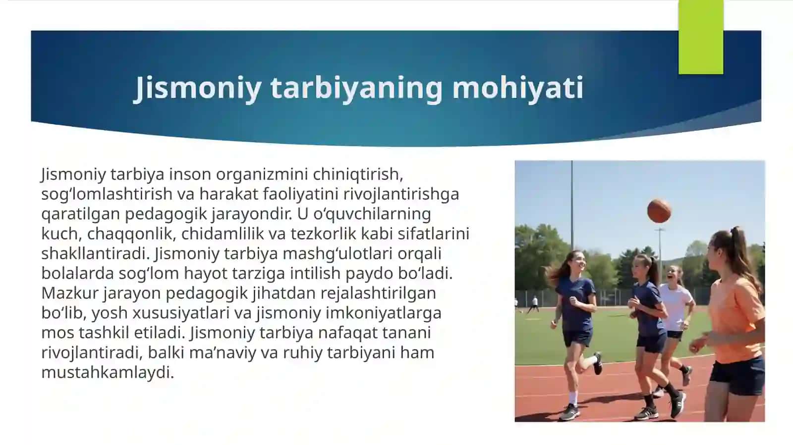 Jismoniy tarbiya mashg'ulotlarining pedagogik asoslari 4