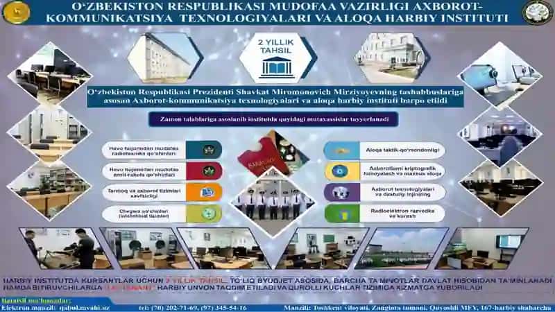 Axborot-kommunikatsiya texnologiyalari va aloqa harbiyinstitutiga tahsilolish uchun marhamat! 4