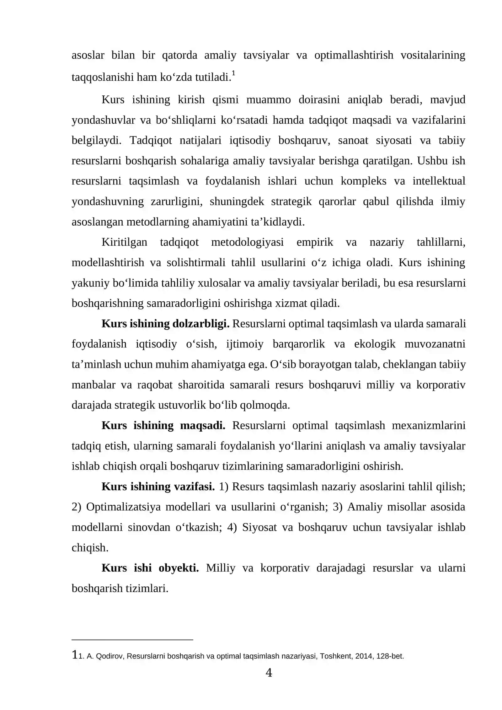 "RESURTLARNI OPTIMAL TAQSIMLASH VA ULARDA SAMARI FOYDALANISH YO'LLARI" MAVZUSIDAGI KURS ISHI 4
