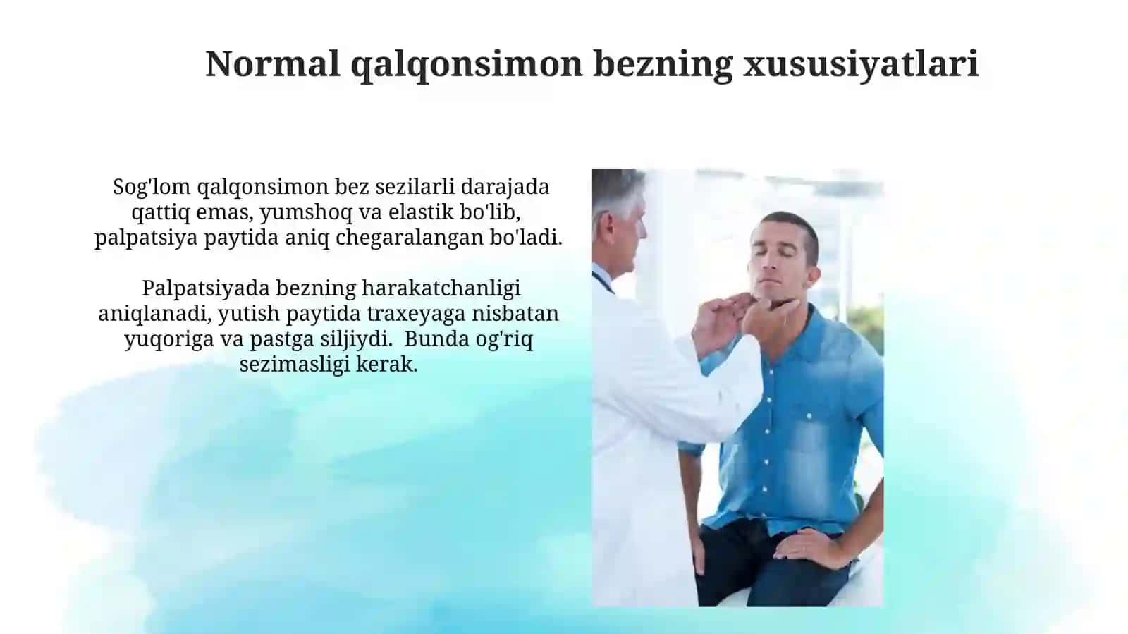 Amaliy ko'nikmalarni topshirish: qalqonsimon bezpalpatsiyasi 4
