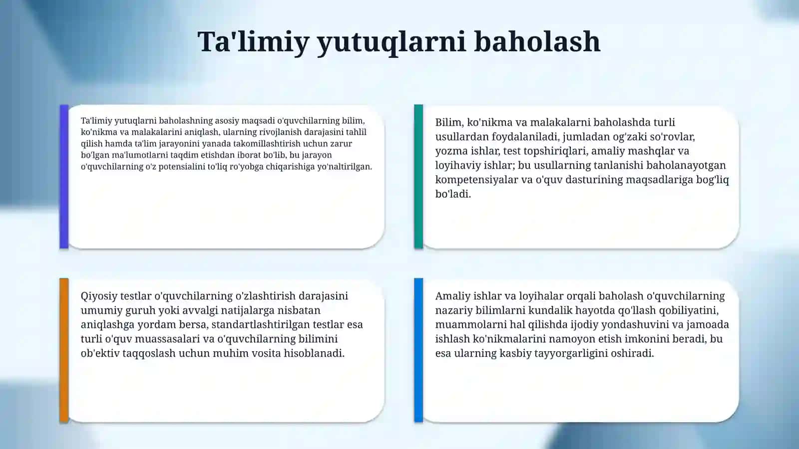 O‘quvchilarning ta’limiy va tarbiyaviy yutuqlarini baholash tizimi 4