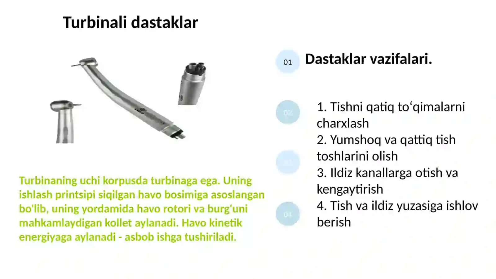 Stomatologik dastaklar va borchiklar haqida maʼlumot 4