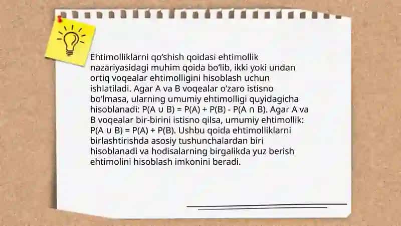 Ehtimolliklarni qoʻshish va koʻpaytirish hodisalarning ehtimolligini hisoblash usullari 4