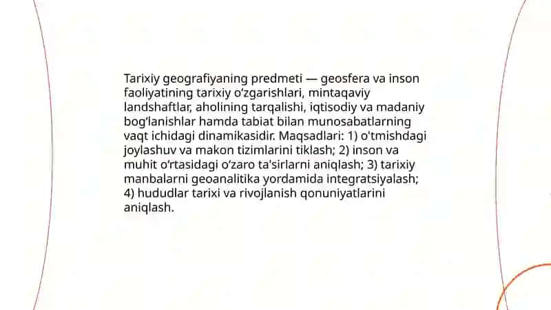 Tarixiy geografiyaning vazifalari va asosiy boʻlimlari 4