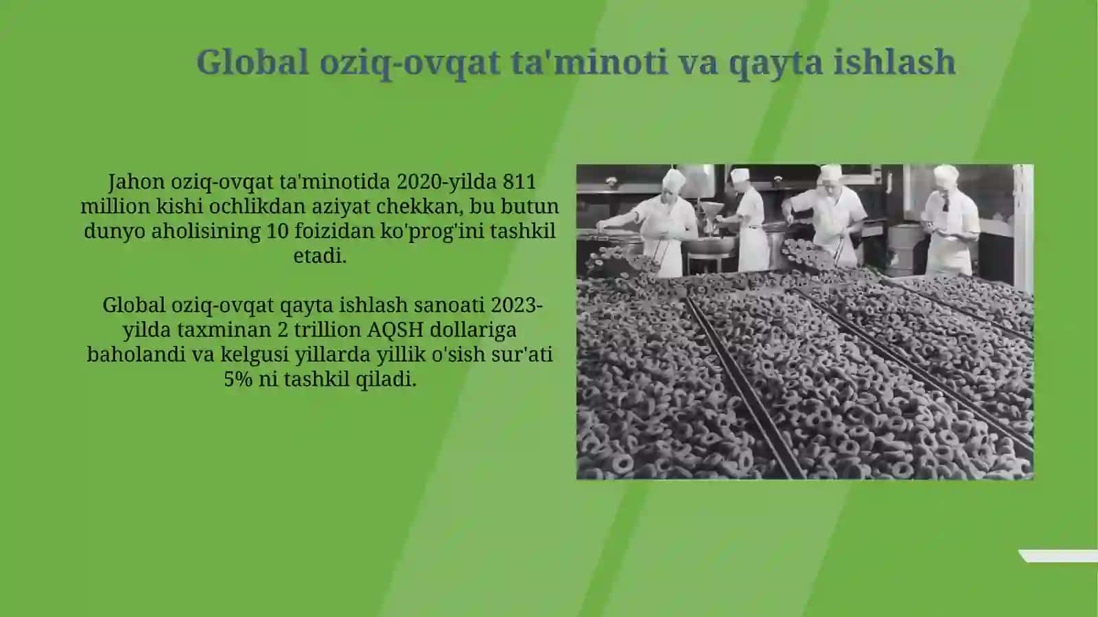 Oziq-ovqat mahsulotlarini qayta ishlash tizimining rivojlanishi 4