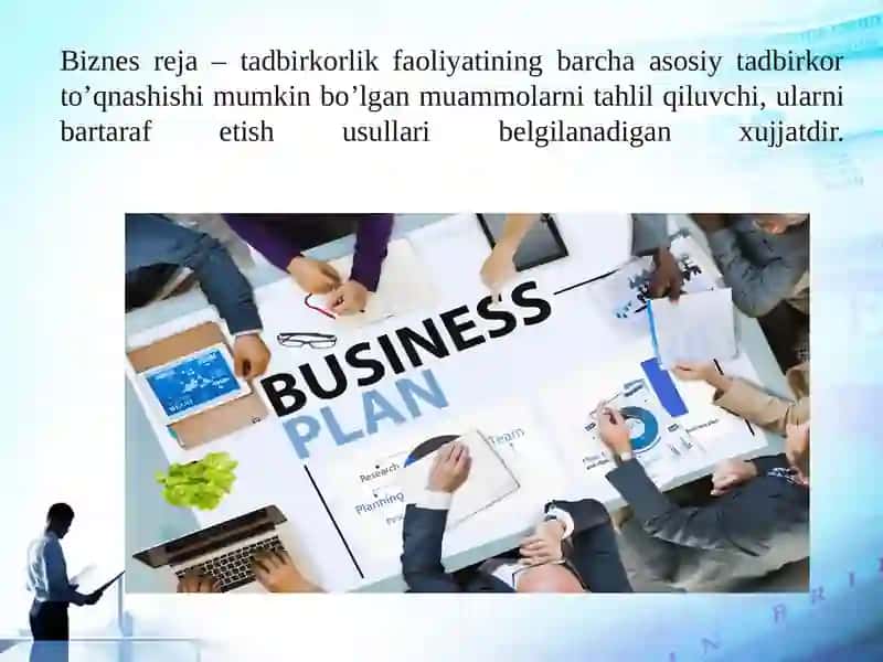Biznes reja firma faoliyatini rivojlantirishda asosiy hujjat 4