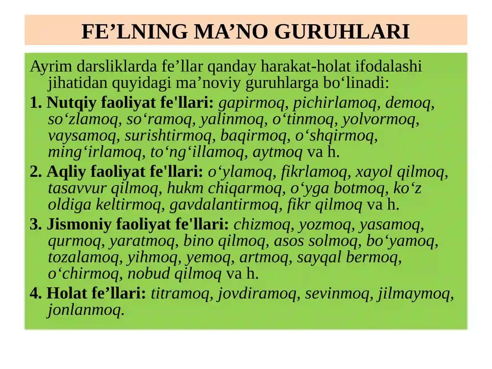 FE’LNING TA’RIFI, LEKSIK-GRAMMATIK XUSUSIYATLARI 4