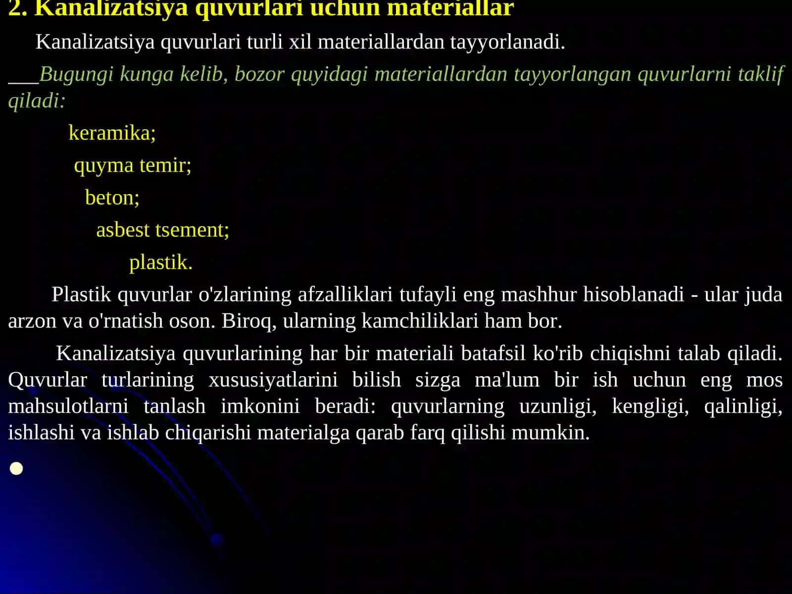 3-ma’ruza.Quvurlar va quvur materiallariva ulargaqo‘yiladigan talablar 4