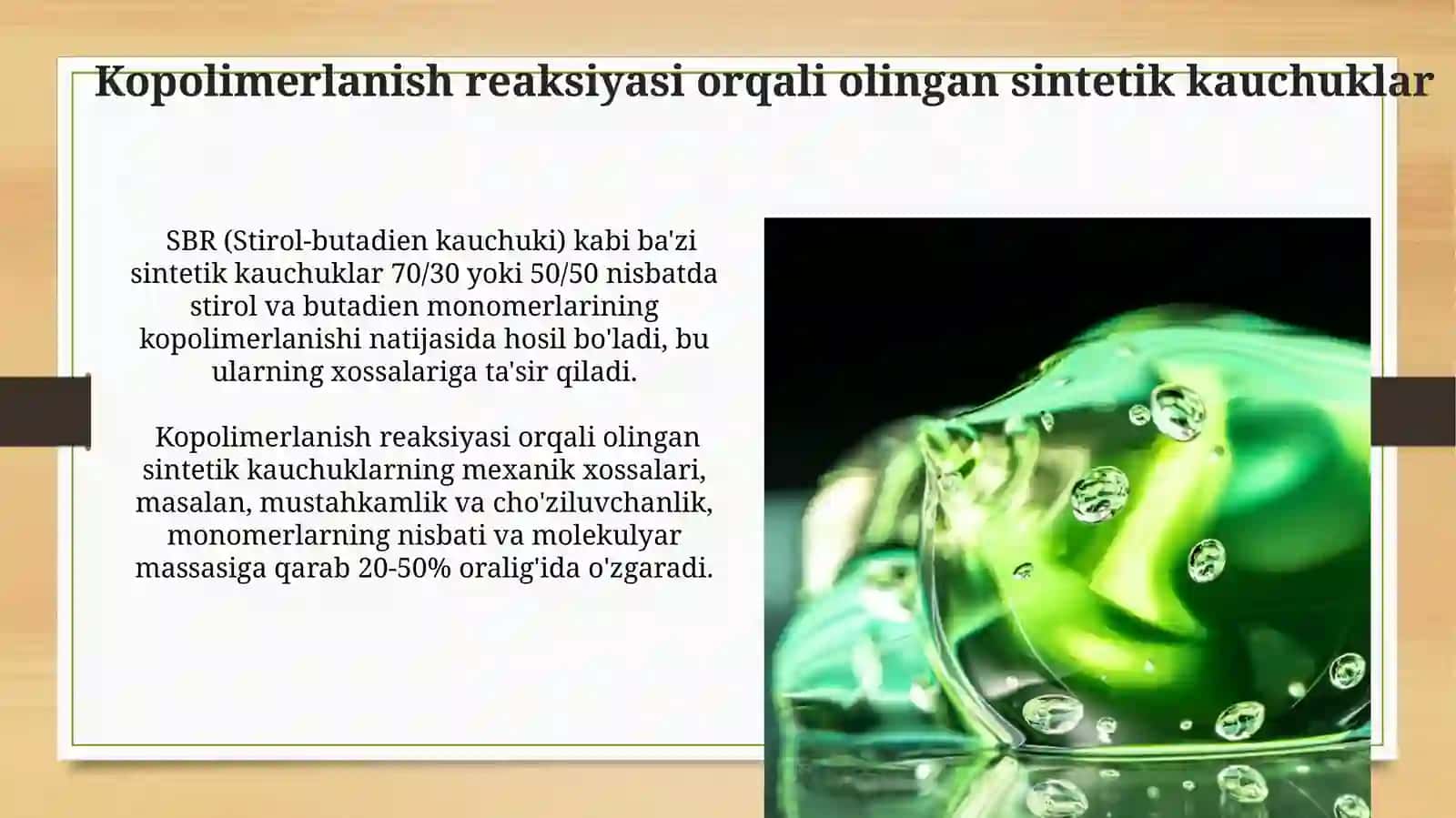 Sintetik Kauchuklarning Xossalari va Qo'llanilishi 4