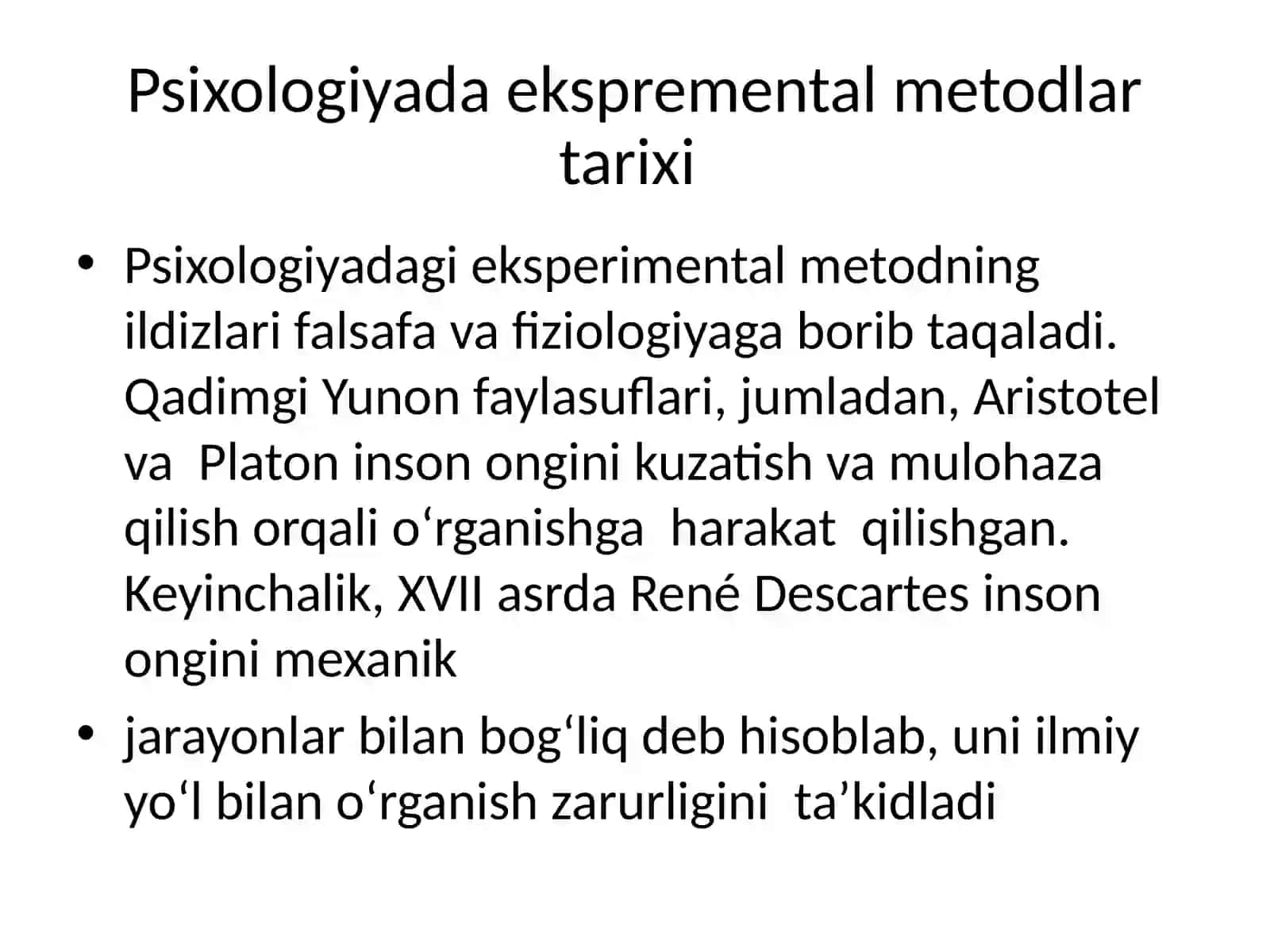 Psixologiyada ekspremental metodlar tarixi, Psixologik eksprementning mazmun va xususiyatlari 4